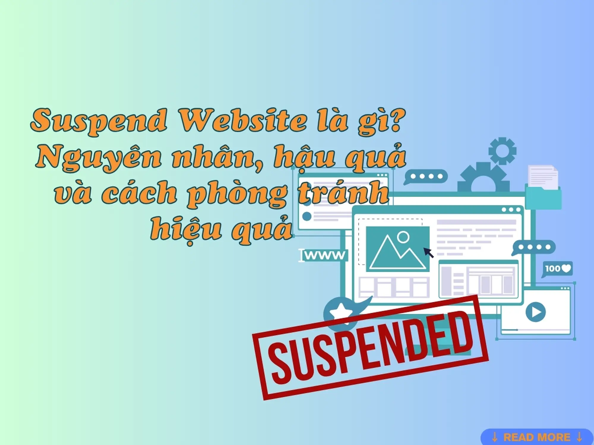 Suspend Website là gì? Nguyên nhân, hậu quả và cách phòng tránh hiệu quả
