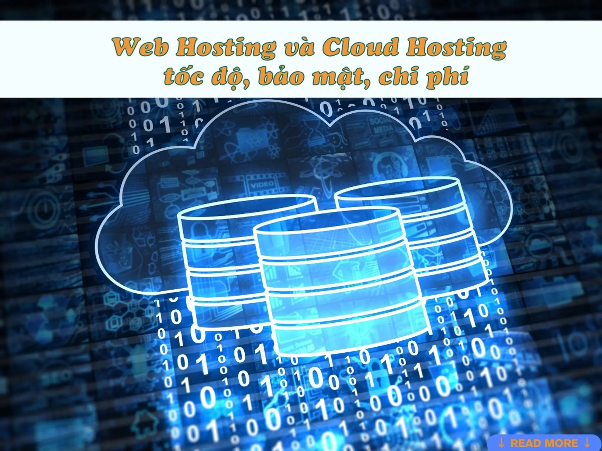 Web Hosting và Cloud Hosting tốc độ, bảo mật, chi phí